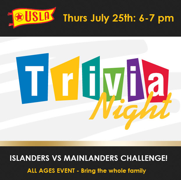 USLA Trivia Night – Thurs July 25, 6 – 7 pm