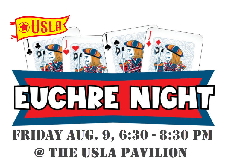 Euchre Night, Friday Aug. 9, 6:30 to 8:30 pm